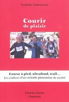 Courir de plaisir