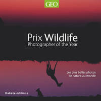 Vie sauvage., 16, Prix Wildlife Photographer of the Year