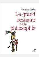 Le grand bestiaire de la philosophie