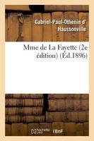 Mme de La Fayette 2e édition