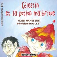 Célestin et la potion maléfique