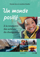 UN MONDE POSITIF