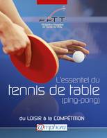 L'essentiel du tennis de table, Du loisir à la compétition