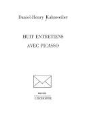 Huit Entretiens Avec Picasso