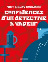 Confidences d'un détective à vapeur, Bodichiev, T4