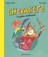 Chevalière, En garde, dictionnaire !