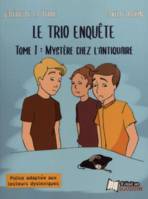 Le trio enquête, 1, Mystère chez l'antiquaire