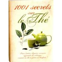 1001 secrets sur le thé