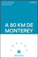 A 80 km de Monterey