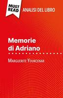 Memorie di Adriano, di Marguerite Yourcenar