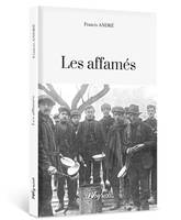 LES AFFAMES