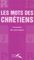 Les mots des chrétiens