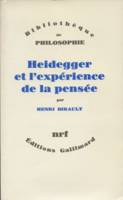 Heidegger et l'expérience de la pensée