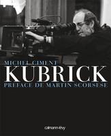 Kubrick, Préface de Martin Scorsese