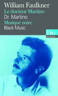 Le docteur Martino/Dr. Martino - Musique noire/Black Music