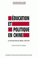 Éducation et politique en Chine, Le rôle des élites du Jiangsu, 1905-1914