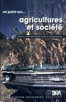 Agricultures et société, pistes pour la recherche