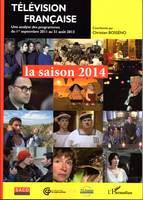 Télévision française : la saison 2014, Une analyse des programmes du 1er septembre 2011 au 31 août 2013