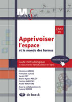 APPRIVOISER L'ESPACE ET LE MONDE DES FORMES