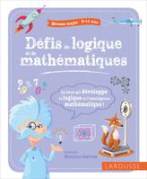 Défis de logique et de mathématiques, niveau major (9-11 ans)