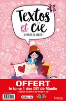 Textos et Cie T08 + DIY de Maélie T01 OFFERT, #Toutelavérité!