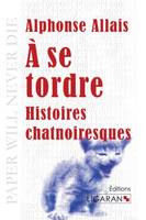 À se tordre, Histoires chatnoiresques