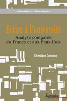 Écrire à l'université, Analyse comparée en France et aux États-Unis