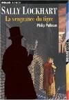 Sally Lockhart tome 3 : La Vengeance du tigre