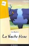 La vache bleue