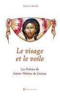 Le visage et le voile, Les Poésies de sainte Thérèse de Lisieux