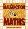 La malédiction des maths