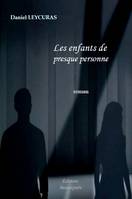 Les enfants de presque personne, roman