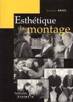 ESTHETIQUE DU MONTAGE