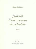 Journal d'une serveuse de cafeteria