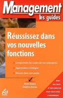 Réussissez dans vos nouvelles fonctions, comprendre les codes de son entreprise... et avec des tests et des exercices...