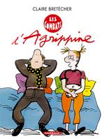 Agrippine, Les combats d'Agrippine