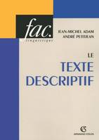 Le texte descriptif - Poétique historique et linguistique textuelle, Poétique historique et linguistique textuelle