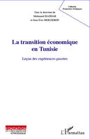 La Transition économique en Tunisie, Leçon des expériences passées