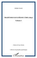 Traité des facultés de l'âme (1852), Volume I