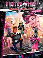 Monster High - Frisson, caméra, action !