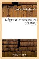 L'Église et les derniers serfs