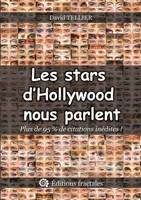 Les stars d'Hollywood nous parlent