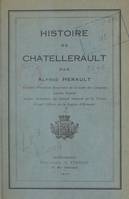 Histoire de Châtellerault (2), Les vicomtes et les ducs de Chatellerault