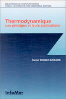 Thermodynamique principes et applications