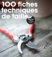 100 fiches techniques de taille