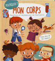 Mon corps, Questions et réponses pour les tout-petits