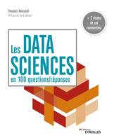 Les data sciences en 100 questions-réponses