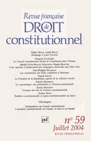 Revue française de droit constitutionnel 2004...