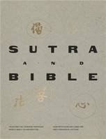 Sutra and Bible /anglais