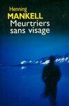 Meurtriers sans visage